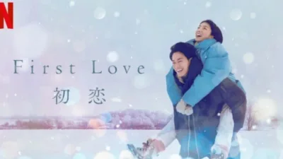 【ドラマ】『First Love 初恋』キャスト・相関図・あらすじをネタバレ